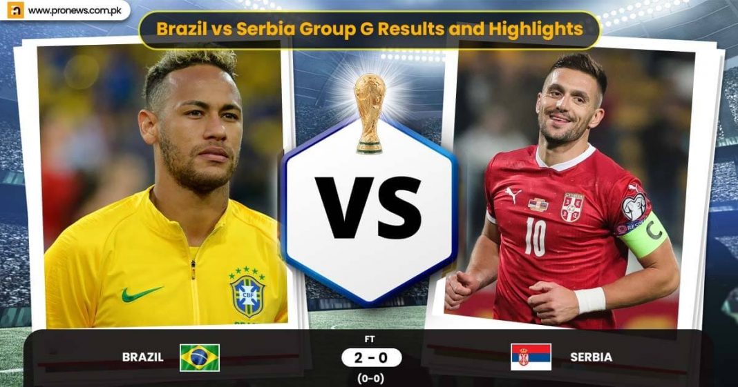 FIFA World Cup 2022 Brazil vs Serbia Group G Highlights