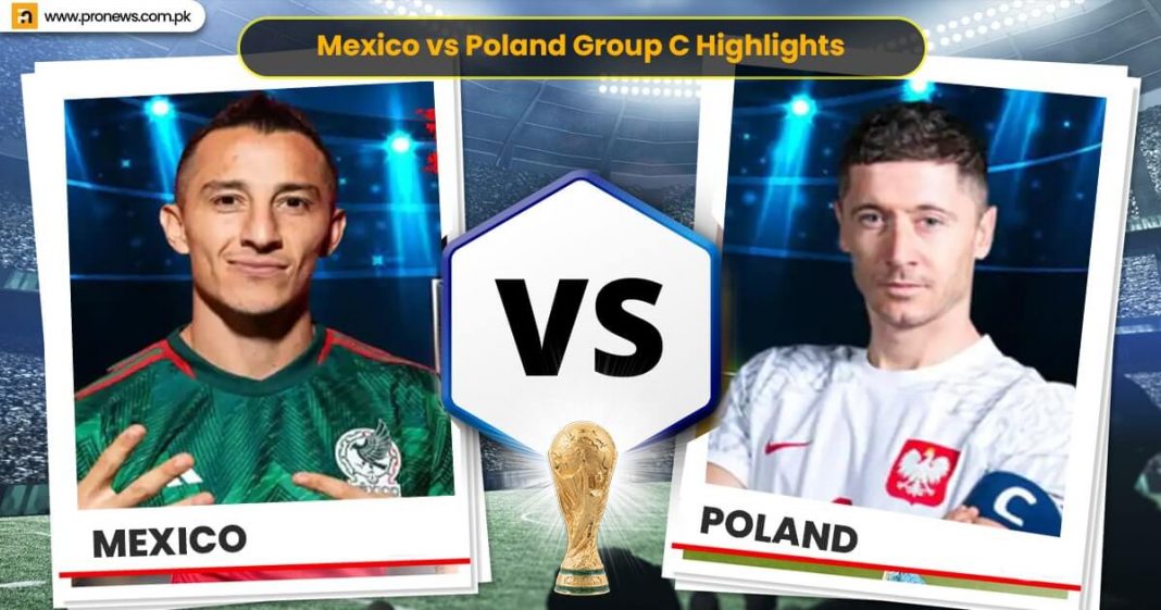 FIFA World Cup 2022 Mexico vs Poland Group C Highlights