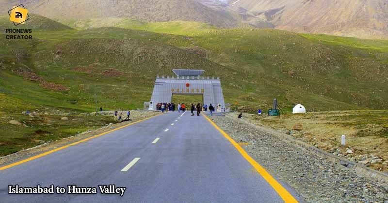 Islamabad to Hunza Valley