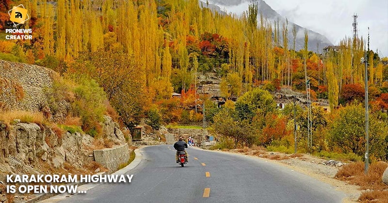 Karakoram Highway open