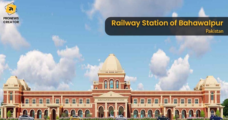 Railway Station of Bahawalpur