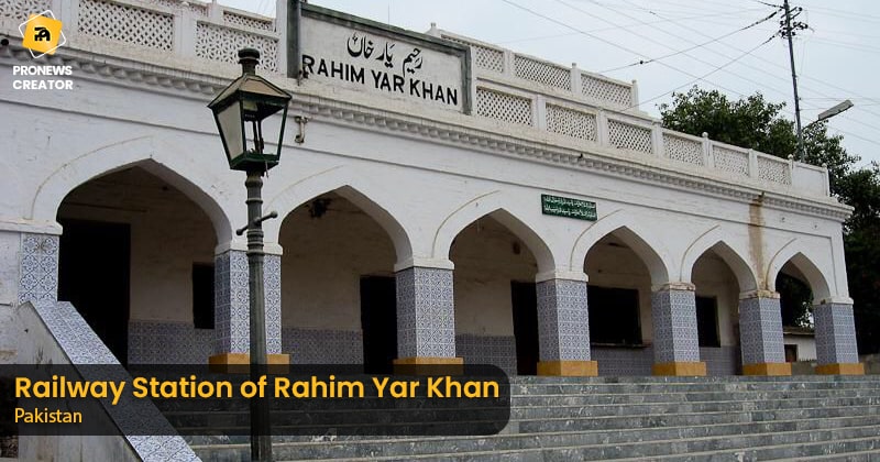 Railway Station of Rahim Yar Khan