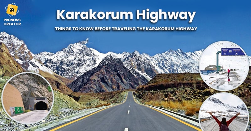 Things to know before traveling the Karakorum Highway