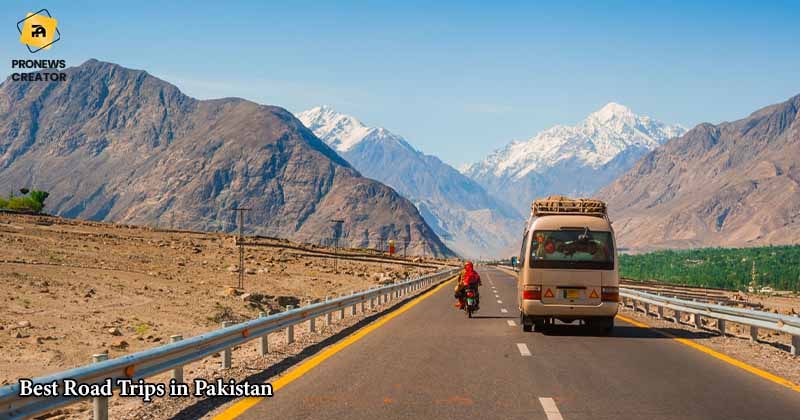 What are the best road trips in Pakistan