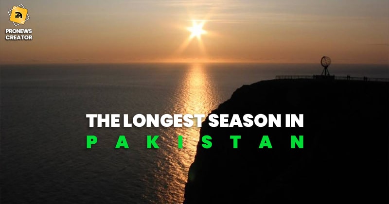 the longest season in Pakistan