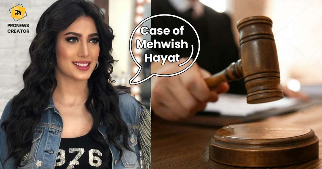 Case of Mehwish Hayat