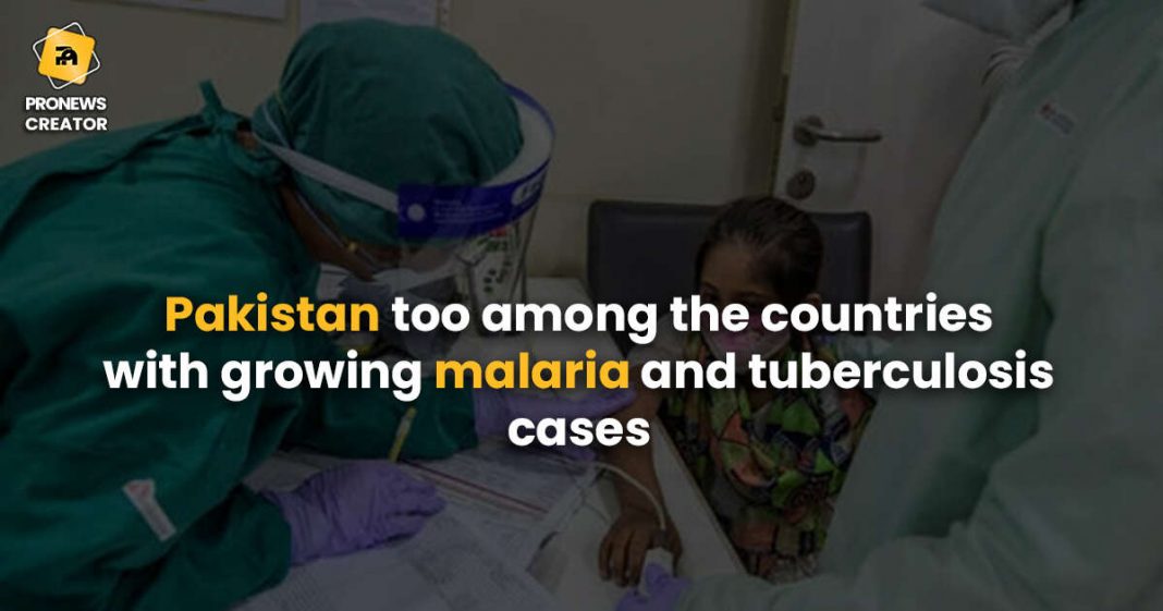 Pakistan too among the countries with growing malaria and tuberculosis cases