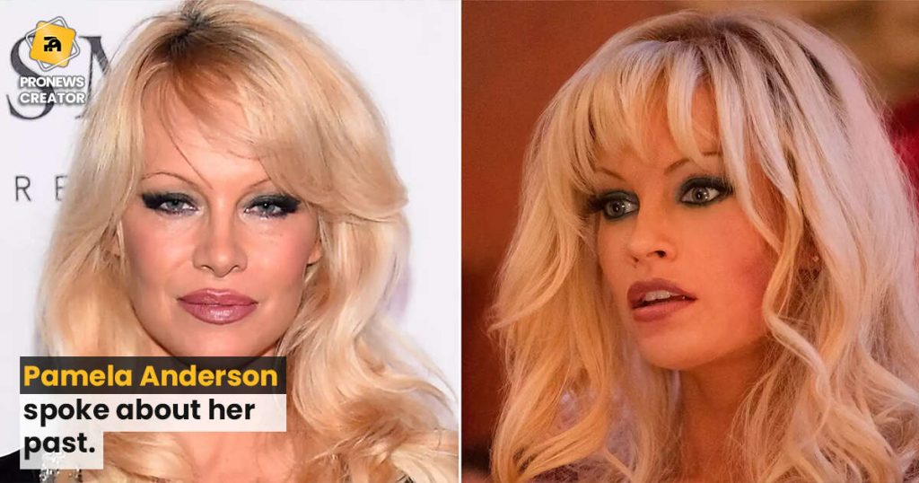Pamela Anderson spoke about her past