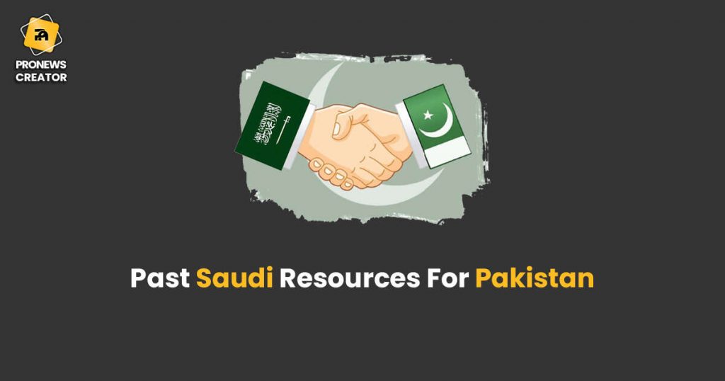 Past Saudi resources for Pakistan