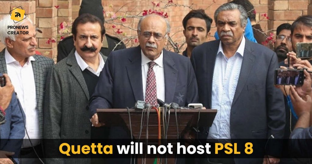 Quetta will not host PSL 8