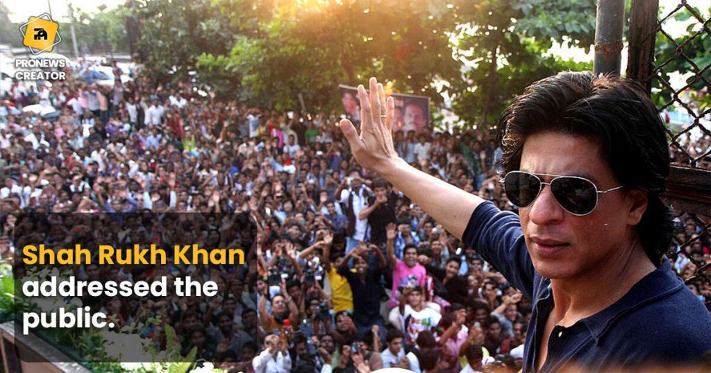 Shah Rukh Khan addressed the public