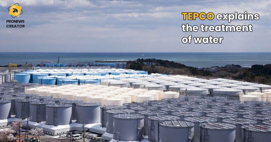 TEPCO explains the treatment of water