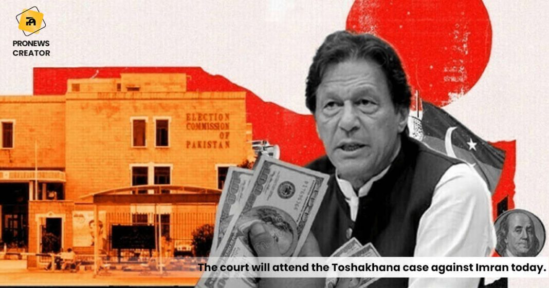 The court will attend the Toshakhana case against Imran today