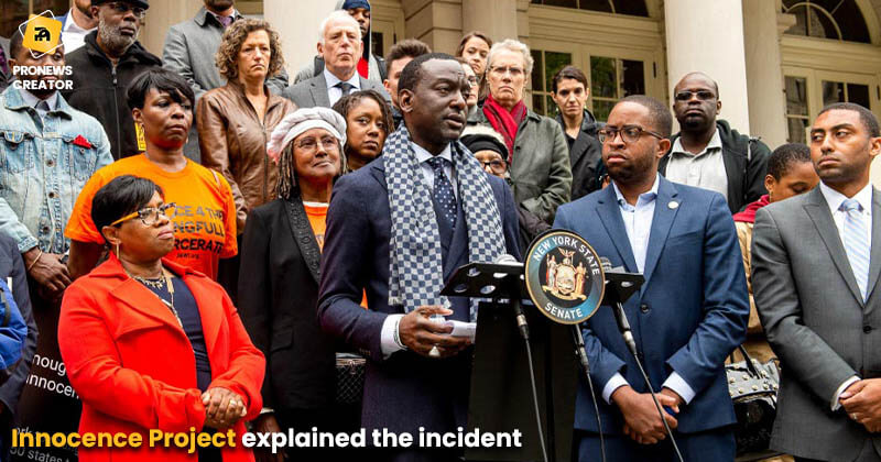 Innocence Project explained the incident