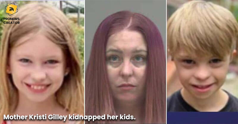 Mother Kristi Gilley kidnapped her kids.