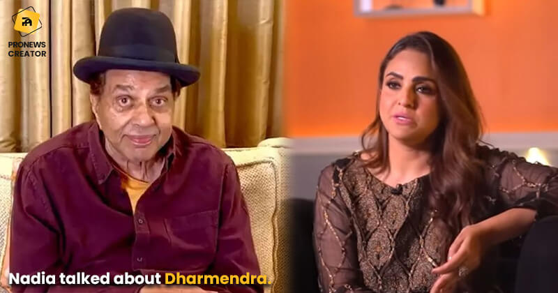 Nadia talked about Dharmendra.