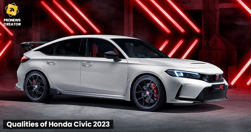 Qualities of Honda Civic 2023