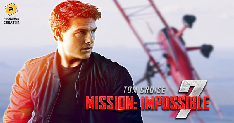 About Mission Impossible 7