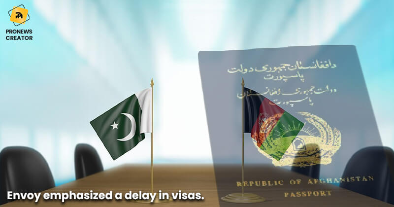 Envoy emphasized a delay in visas.