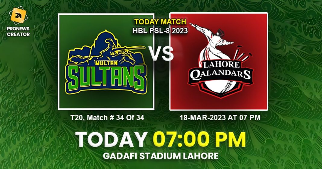 PSL 2023: Lahore Qalandars versus Multan Sultans – Highlights of Final