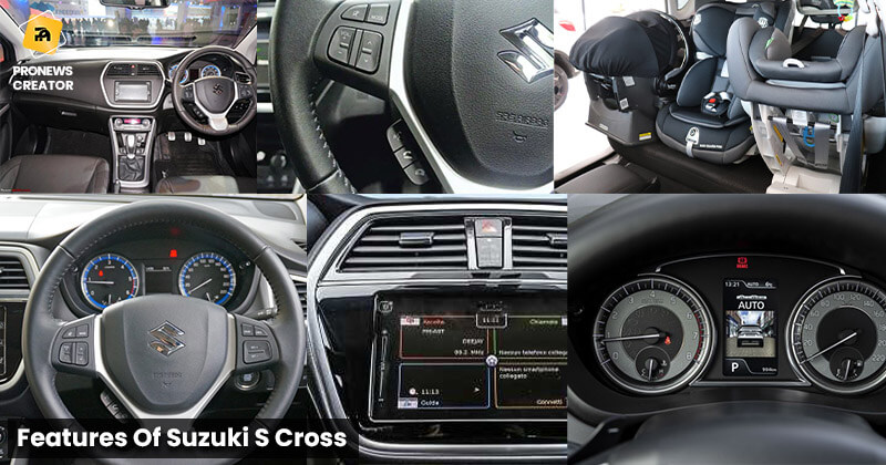 Features Of Suzuki S Cross