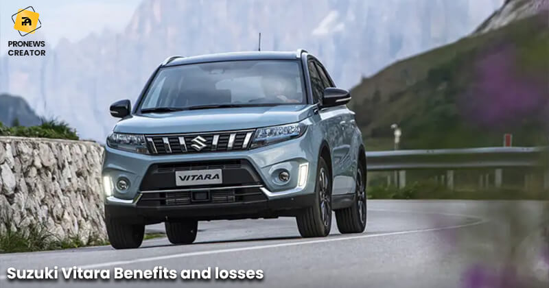 Suzuki Vitara Benefits and losses